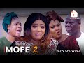 MOFE 2 Latest Yoruba Movie 2023 Drama | Sanyeri | Eniola Ajao | Ireti Osayemi | Yinka Quadri