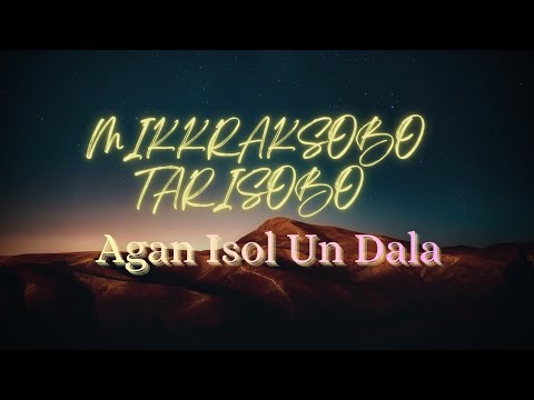 Mikkraksobo Tarisobo / Agan Isol Un Dala / ABDK  Sobha Moamari Mondoli @zozotv-d1g