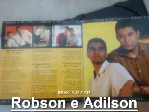 Robson e Adilson - Castelo De Areia