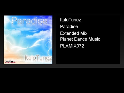 ItaloTunez - Paradise (Extended Mix)