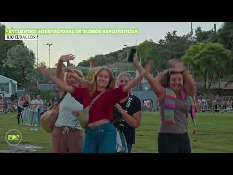 ENCUENTRO INTERNACIONAL DE GLOBOS AEROSTÁTICOS - RÍO CEBALLOS