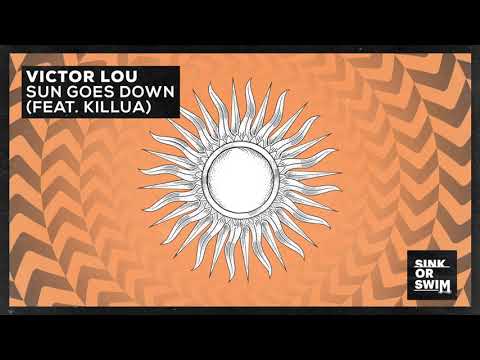 Victor Lou - Sun Goes Down (feat. KILLUA) (Official Audio)