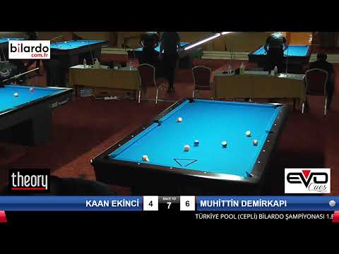 KAAN EKİNCİ & MUHİTTİN  DEMİRKAPI Bilardo Maçı - 