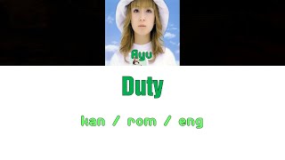 [浜崎あゆみ] Ayumi Hamasaki - Duty [Color Coded Lyrics/Kan/Rom/Eng]