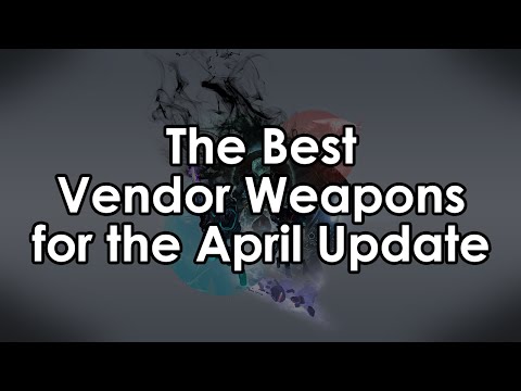 Destiny Taken King: The Best April Update Vendor Weapons