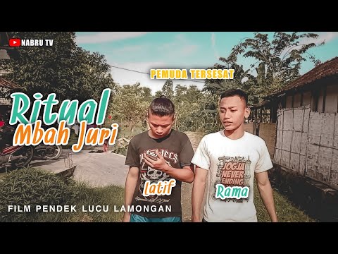 RITUAL MBAH JURI Eps.02 PEMUDA TERSESAT FILM PENDEK JAWA NABRU TV LAMONGAN