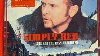 SIMPLY RED, love and the russian winter (FULL ALBUM)