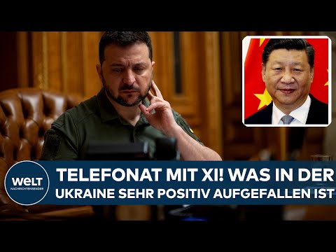 PUTINS KRIEG: Nach Telefonat von Selenskyj mit Xi! Was in der Ukraine sehr positiv aufgefallen ist