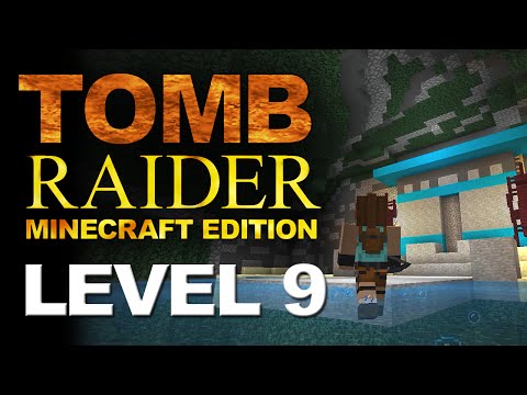 Tomb Raider Minecraft Edition - Level 9 - Tomb of Tihocan + Bonus