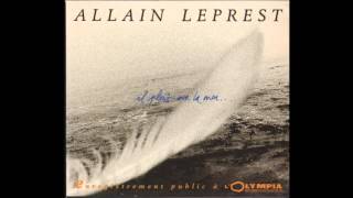 Allain Leprest -15- C'est peut être (Live à l'Olympia,1995)