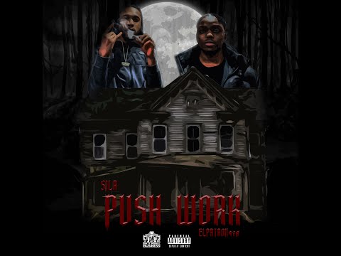 Sila x Elpatron970 - Push Work