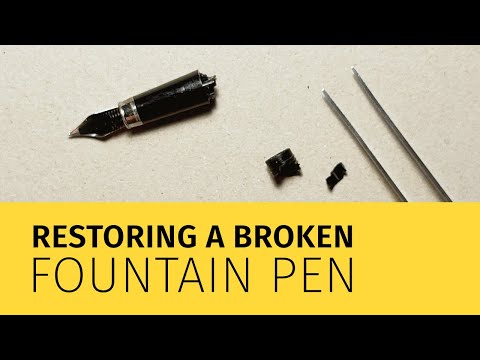 Restoring a Steel Fountain Pen Found at a Thrift Store