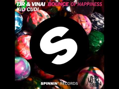 TJR & VINAI, Kid Cudi - Bounce Of Happiness (Nu-re sound Edit) FREE DOWNLOAD