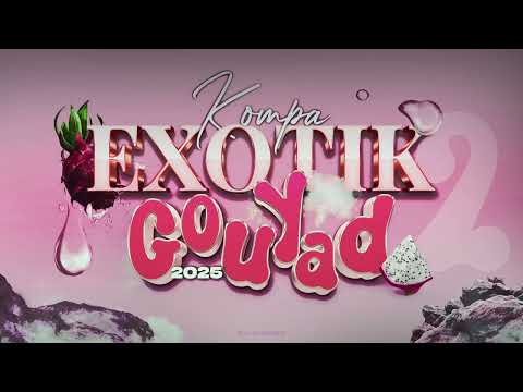 DJ CLEMSO -  Exotik 2 KOMPA GOUYAD Mix 2025