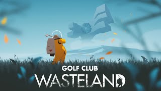 Golf Club: Wasteland DEMO | For the Ultra Rich