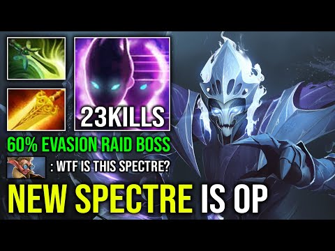 NEW SPECTRE IS OP 1 Shot Global Haunt 60% Raid Boss Evasion Crazy Level 30 Hard Carry Dota 2
