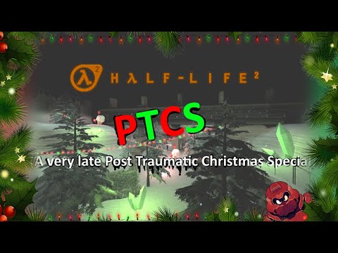 Half Life 2 | PTCS - Christmas PTSD Mod