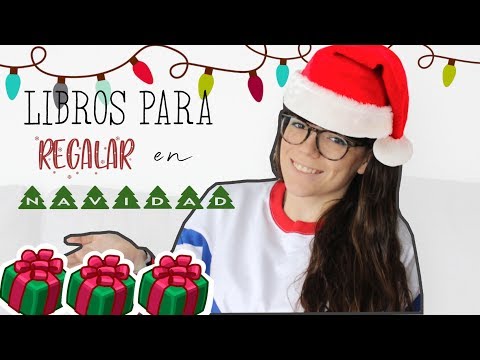 ¿QUÉ LIBROS REGALAR EN NAVIDAD? | Para todos los lectores