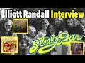 Elliott Randall Looks Back At His Days With Steely Dan