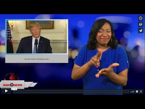 Trump signs spending bill (ASL - 3.23.18)