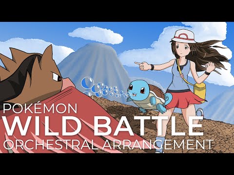 Pokémon: Wild Battle - Orchestral Arrangement「ポケモン：戦い（ＶＳ野生ポケモン）（オーケストラアレンジ）」