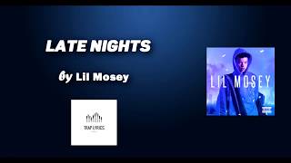 Lil Mosey - Late nights - Subtítulos español (Sub. español)