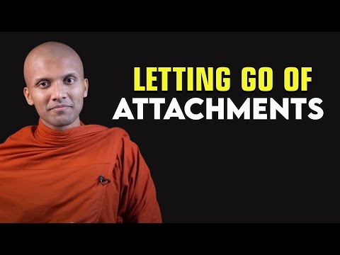 Letting Go of Attachments | What the Buddha Really Meant About Letting Go