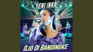 Download lagu Ojo Dibandingke mp3 Download lagu Ojo Dibandingke mp3