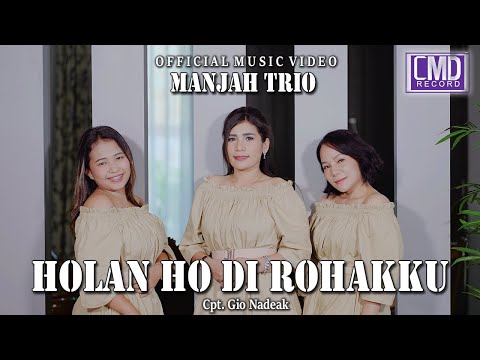 Manjah Trio - Holan Ho Di Rohakku (Lagu Batak Terbaru 2023) Official Music Video