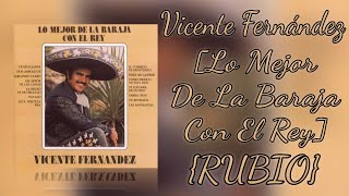 Vicente Fernández: Esta tristeza mia [Lo mejor de la baraja con el rey] Karaoke {RUBIO}