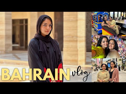 Bahrain Vlog | Ahaana Krishna