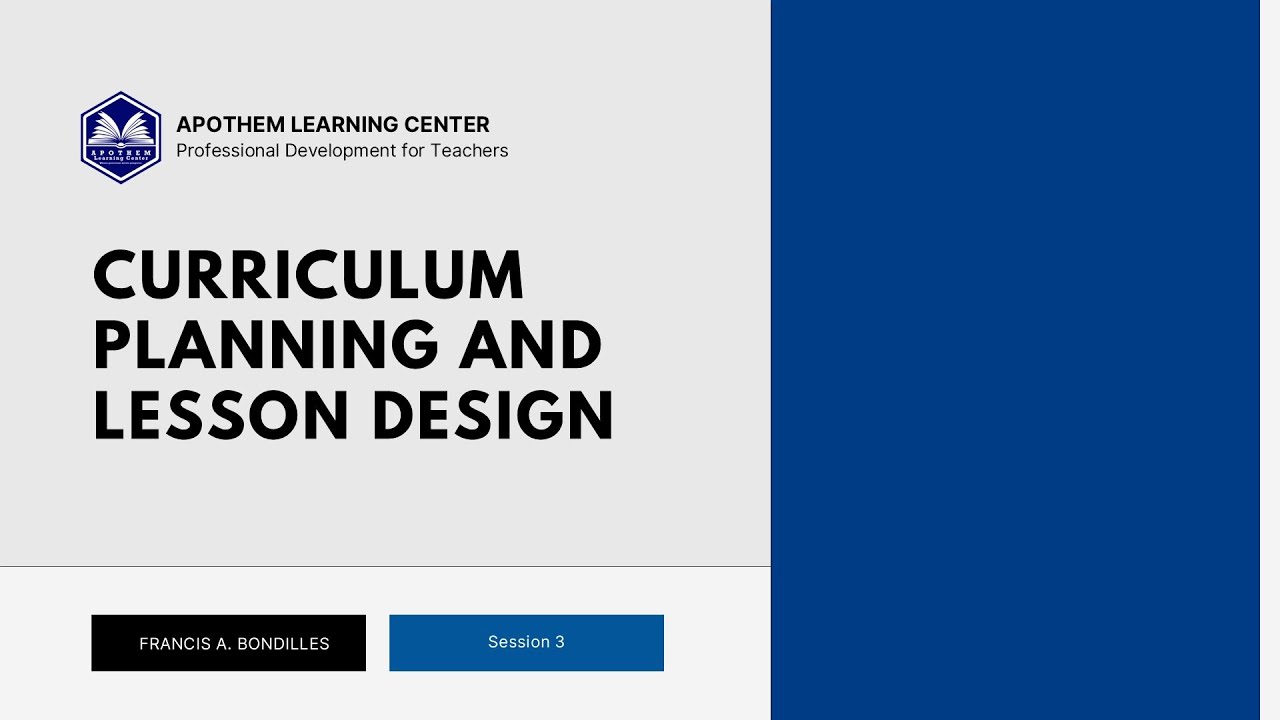 Curriculum Planning and Lesson Design [Session 3]