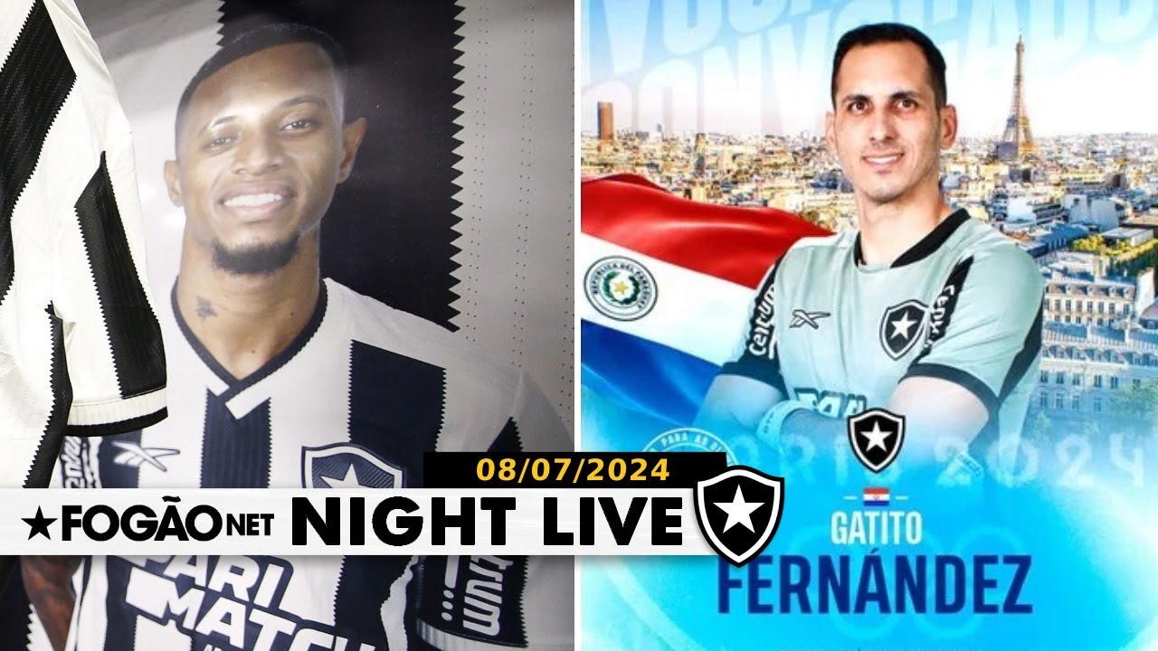 NIGHT LIVE | Tchê Tchê pode ser o próximo a renovar com o Botafogo; Gatito em Paris-2024