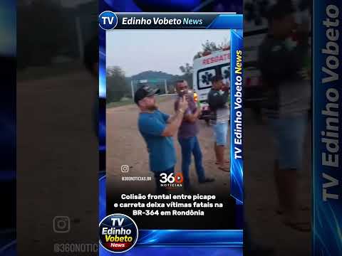 Acidente fatal na BR-364 em Rondônia — picape e carreta colidem