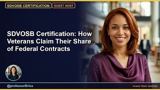 SDVOSB Certification: How Veterans Claim Their Share of Federal Contracts