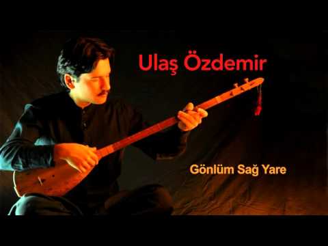 Ulaş Özdemir - Gönlüm Sağ Yare [ Ummanda - Maraş Sinemilli Deyişleri © 1998 Kalan Müzik ]