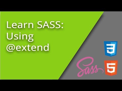 Learn SASS Using extend