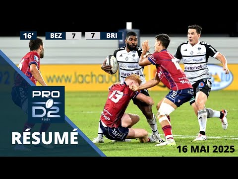 Pro D2 : le résumé de Béziers vs Brive - J30 Saison 2024/25