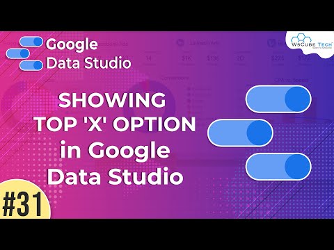 Introduction to Google Data Studio Google Data Studio Part 1 WsCube Tech