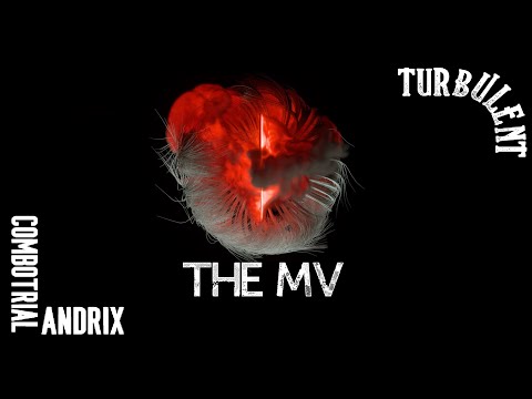 Andrix, ComboTrial - Turbulent (Music Video)