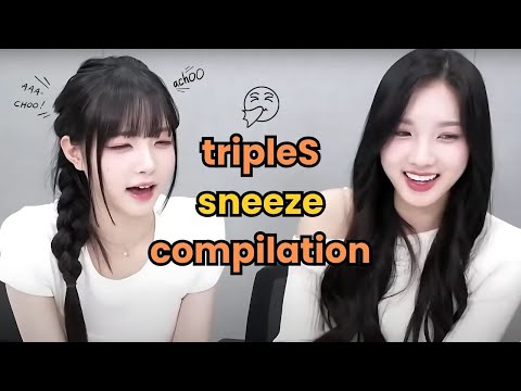tripleS and their sneeze (a five minutes compilation)