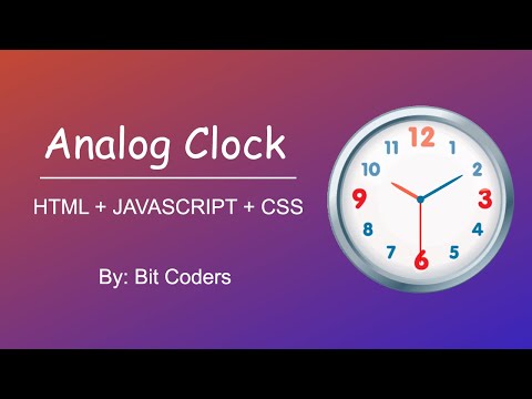 Analog Clock Using Javascript Html And Css Bit Coders