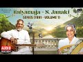 Ilaiyaraaja - S. Janaki Series (1991 Volume 1) | Maestro Ilaiyaraaja | Evergreen Songs in Tamil
