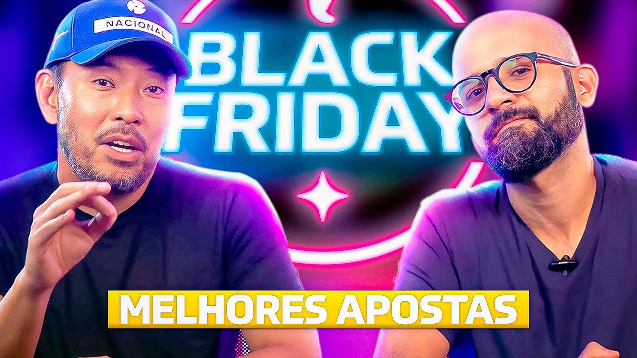 APOSTAS DA BLACK FRIDAY 2024