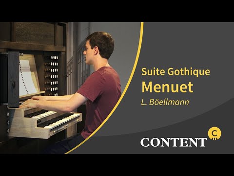Léon Boëllmann: Menuet from "Suite Gothique," op. 25