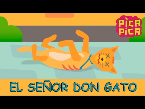 Pica-Pica - El Señor Don Gato [Official Music Video]