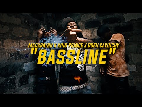 Mackbaybii x King Prince x Doeh Cavinchy x Bassline | Dir. By @OgunPleasFilms
