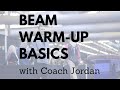 TEAM All Levels Beam Warm Up Basics With Coach Jordan