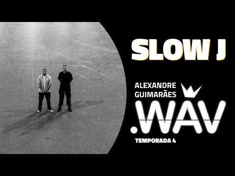 Slow J | .wav