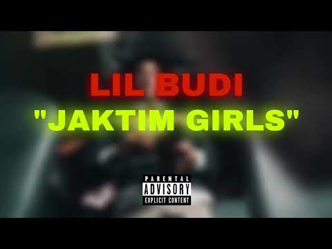 Lil Budi - “Jaktim Gyals” (Indonesian Drill)